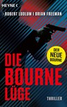 Die Bourne Lüge - Robert Ludlum ; Brian Freeman - 9783453428737