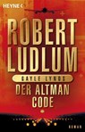 Der Altman-Code - Robert Ludlum ; Gayle Lynds - 9783453430297