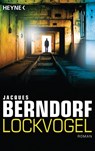 Lockvogel - Jacques Berndorf - 9783453438828