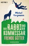 Der Rabbi und der Kommissar: Fremde Götter - Michel Bergmann - 9783453442009