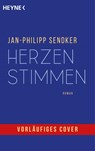 Herzenstimmen - Jan-Philipp Sendker - 9783453442283