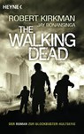 The Walking Dead 01 - Robert Kirkman ; Jay Bonansinga - 9783453529526