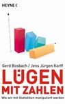 Lügen mit Zahlen - Gerd Bosbach ; Jens Jürgen Korff - 9783453602489