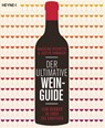 Der ultimative Wein-Guide - Madeline Puckette ; Justin Hammack - 9783453603998