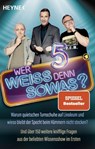 Wer weiß denn sowas? 5 - Heyne Verlag - 9783453606319