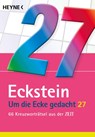 Um die Ecke gedacht 27 - Eckstein - 9783453606999