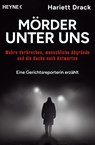 Mörder unter uns - Hariett Drack - 9783453607200