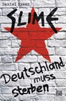 Slime - Daniel Ryser - 9783453676534
