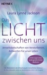 Das Licht zwischen uns - Laura Lynne Jackson - 9783453703612