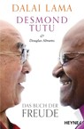 Das Buch der Freude - Lama Dalai ; Desmond Tutu ; Douglas Abrams - 9783453703681