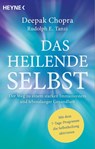 Das heilende Selbst - Deepak Chopra ; Rudolph E. Tanzi - 9783453704169