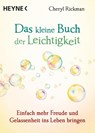 Das kleine Buch der Leichtigkeit - Cheryl Rickman - 9783453704190