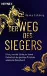 Der Weg des Siegers - Ronny Schönig - 9783453704626