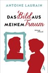 Das Bild aus meinem Traum - Antoine Laurain - 9783455002058