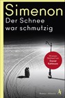 Der Schnee war schmutzig - Georges Simenon - 9783455007848