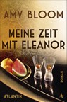 Meine Zeit mit Eleanor - Amy Bloom - 9783455008968