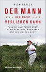 Der Mann, der nicht verlieren kann - Rick Reilly - 9783455009590