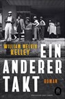Ein anderer Takt - William Melvin Kelley - 9783455009811