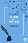 Das ABC der Menschheit - Matthias Heine - 9783455011142