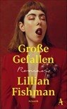 Große Gefallen - Lillian Fishman - 9783455013931