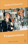 Frauenroman - Gerhard Henschel - 9783455018356