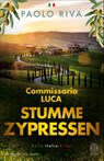Stumme Zypressen - Paolo Riva - 9783455019421