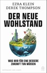 Der neue Wohlstand - Ezra Klein ; Derek Thompson - 9783455020588