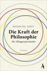 Die Kraft der Philosophie - Roger-Pol Droit - 9783455378252