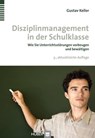 Disziplinmanagement in der Schulklasse - Gustav Keller - 9783456754574