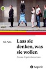 Lass sie denken, was sie wollen - Rob Faltin - 9783456760452