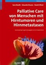 Palliative Care von Menschen mit Hirntumoren und Hirnmetastasen - Sara Booth ; Eduardo Bruera ; Christoph Gerhard - 9783456850696