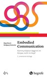 Embodied Communication - Maja Storch ; Wolfgang Tschacher - 9783456856148