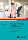 Yoga in Vorsorge und Therapie - Ingrid Kollak - 9783456858937