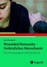 Wounded Humanity - Verletzliches Menschsein - Diana Staudacher - 9783456861371