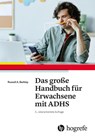Das große Handbuch für Erwachsene mit ADHS - Russell A. Barkley - 9783456862217