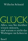 Glück - Wilhelm Schmid - 9783458173731