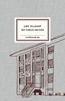 Die Carus-Sachen - Uwe Tellkamp - 9783458194606