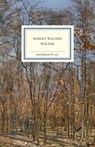 Robert Walsers Wälder - Sabine Eickenrodt ; Erhard Schütz - 9783458194774