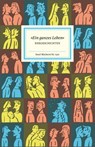 »Ein ganzes Leben« - Matthias Reiner - 9783458195016
