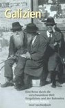 Galizien - Martin Pollack - 9783458344476