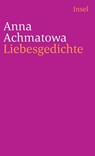 Liebesgedichte - Anna Achmatowa - 9783458346463
