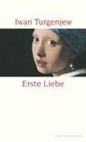 Erste Liebe - Iwan Turgenjew - 9783458348382