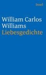 Liebesgedichte - William Carlos Williams - 9783458350439