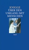 Über den Umgang mit Menschen - Adolph Freiherr von Knigge - 9783458350941