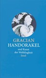Handorakel und Kunst der Weltklugheit - Balthasar Gracian - 9783458351269