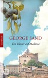Ein Winter auf Mallorca - George Sand - 9783458357742