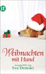 Weihnachten mit Hund - Eva Demski - 9783458361039