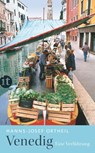 Venedig - Hanns-Josef Ortheil - 9783458361824