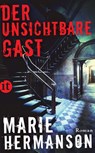 Der unsichtbare Gast - Marie Hermanson - 9783458361930