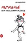 Mamma mia! - GUERRERO,  Agustina - 9783458363514